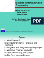 Chapter 1: Introduction To Computers and Programming: Starting Out With C++ Early Objects Eighth Edition