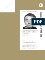 Murowchick, Robert 2012. Chang, Kwang-Chih (1931-2001) - US National Academy of Sciences Biographical Memoir (Feb 2012) PDF