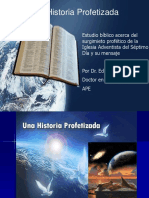 Una Historia Profetizada