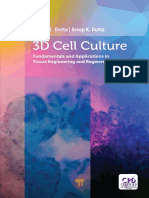 3D Cell Culture Fundamentals and Applications in Tissue Engineering and Regenerative Medicine 2018