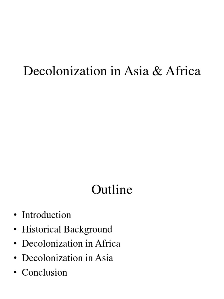 Decolonization in Asia and Africa | PDF | Decolonization | Mandatory ...