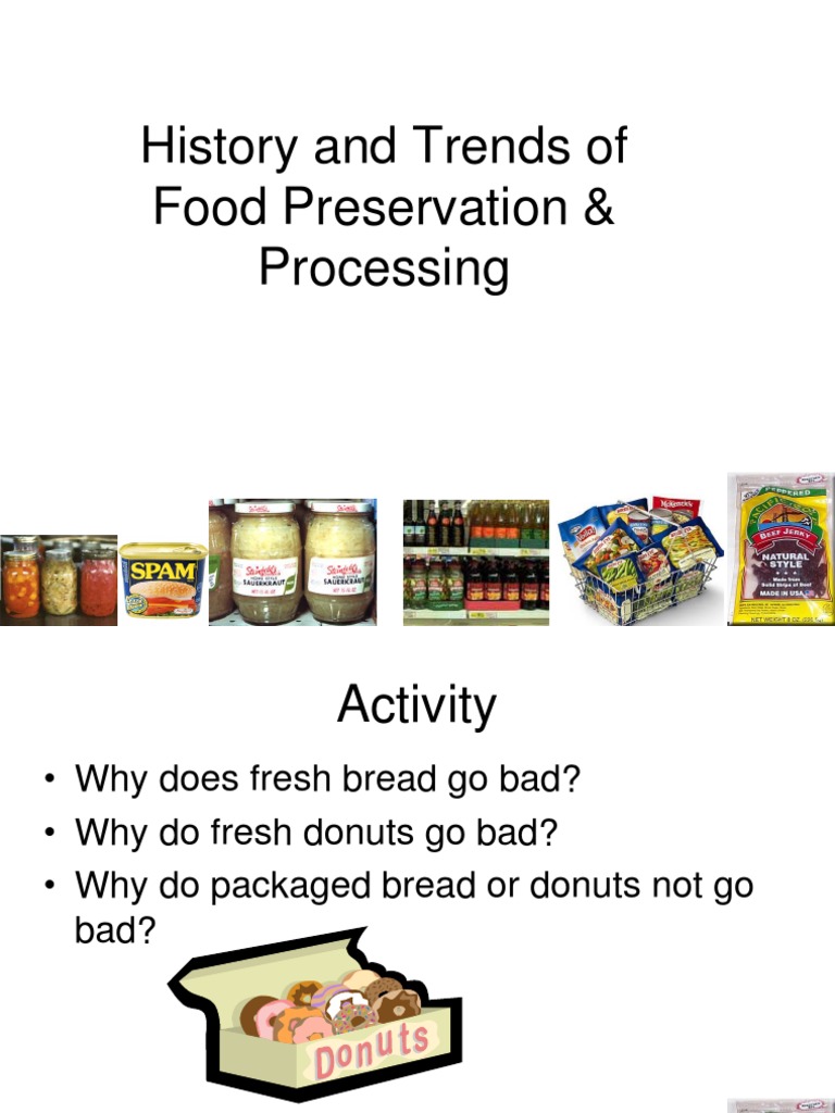 Food Preservation: History and Methods | PDF | Food Preservation | Foods