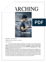 Searching: Directed By: Aneesh Chaganty Written By: Aneesh Chaganty, Sev Ohanian Actor: John Cho