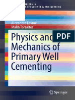 Physics and Mechanics of Primary Well Cementing