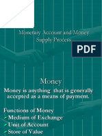 Monetary Account and Money Supply Process