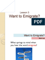 Want To Emigrate - Lesson 3
