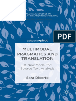 Sara Dicerto (Auth.) - Multimodal Pragmatics and Translation - A New Model For Source Text Analysis - 2018)