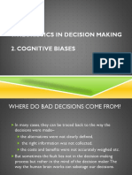 Heuristics in Decision Making 2. Cognitive Biases