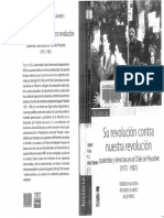 Valdivia, Verónica. Su Revolución Contra Nuestra Revolución. Izquierdas y Derechas Bajo Pinochet PDF