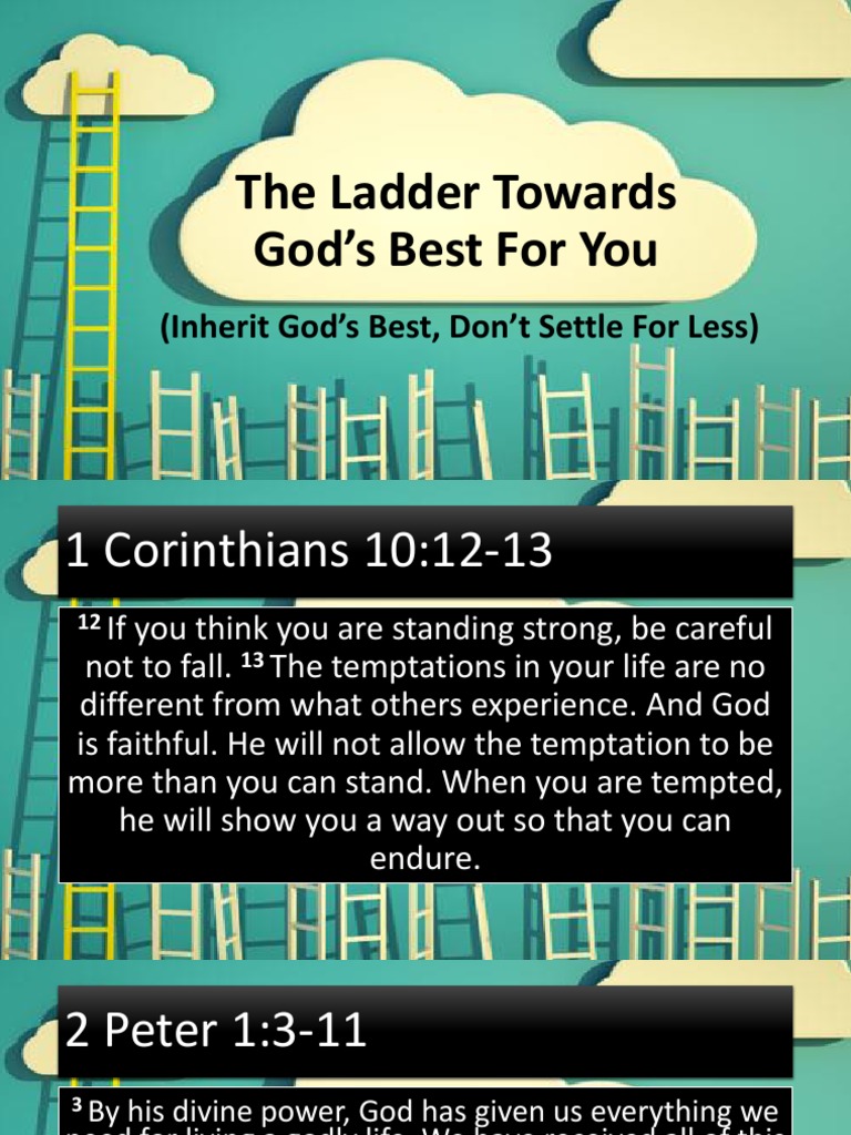 The Ladder Towards God's Best For You by Bishop 11132019 | PDF | Good ...