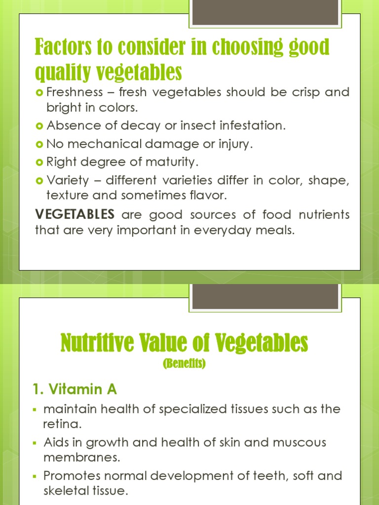 Factors to consider in choosing good quality vegetables Vegetables