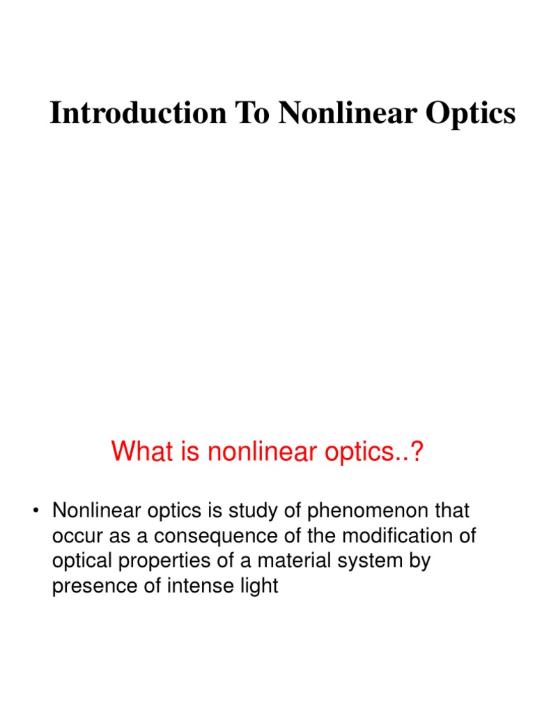 Introduction to Nonlinear Optics | PDF | Nonlinear Optics ...