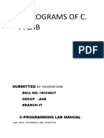 Programs of C. P. Lab: Submitted By-Muskan Soni ROLL NO.-19124037 Group - A4B Branch-It C-Programming Lab Manual