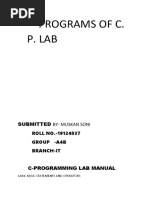 Programs of C. P. Lab: Submitted By-Muskan Soni ROLL NO.-19124037 Group - A4B Branch-It C-Programming Lab Manual