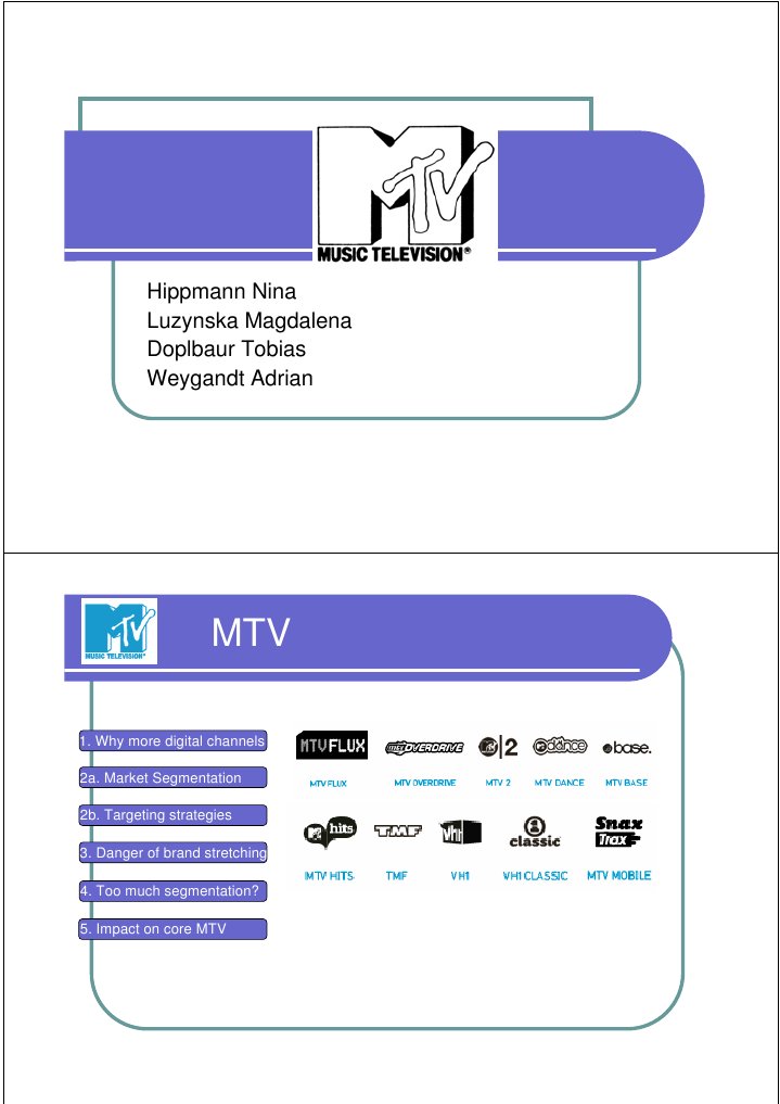MTV's Targeting Strategies Explained | PDF | Mtv | Market Segmentation