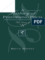 HAYNES Bruce. the History of Performing Pitch the History of A