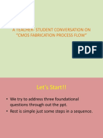 A Teacher-Student Conversation On "Cmos Fabrication Process Flow"