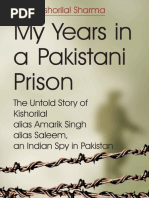 My Years in A Pakistani Prison - The Untold Story of Kishorilal Alias Amarik Singh Alias Saleem, An Indian Spy in Pakistan