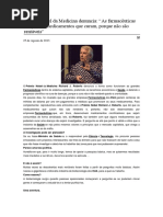 Prémios Nobel da Medicina denunciam