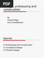 Design, Prototyping and Construction: by Anupa Mogili Arun Muralidharan