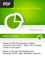 Web Development With Django: © Shrinath Shenoy