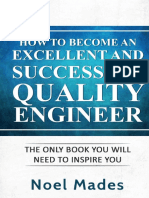 How to Become an Excellent and Successful Quality Engineer - Noel Mades (FREE Gift E-book).pdf