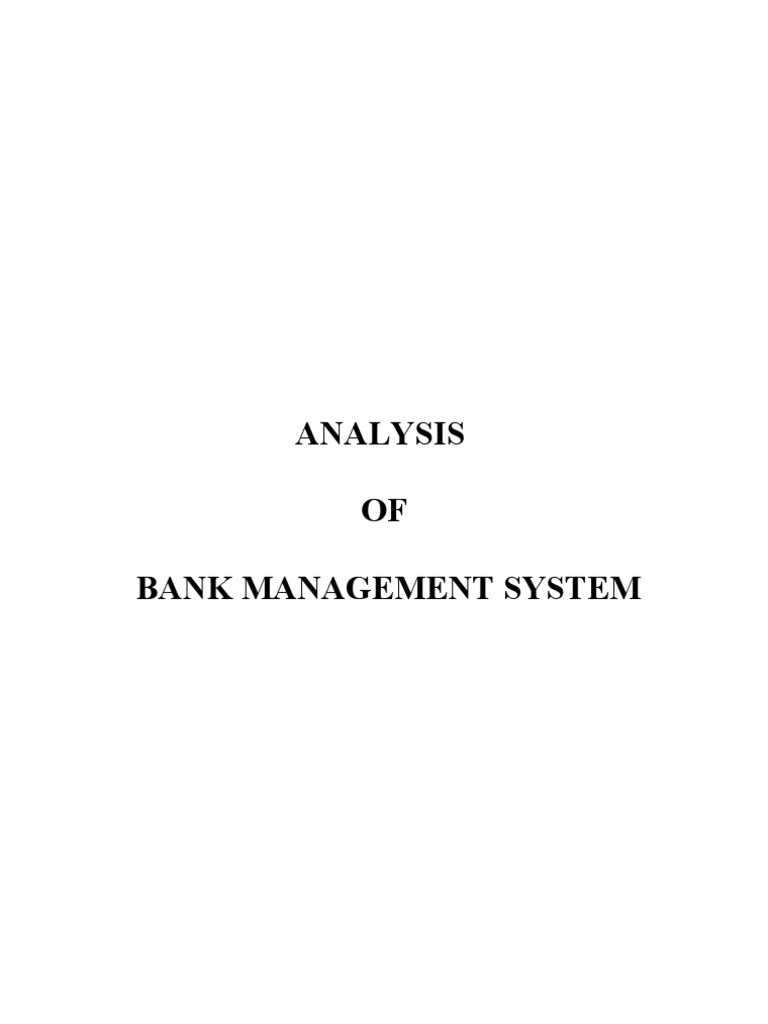 Analysis OF Bank Management System | PDF | Class (Computer Programming ...
