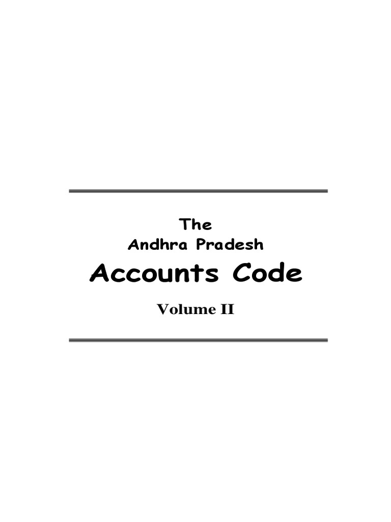 Andhra Pradesh Accounts Code Volume II | PDF | Payments | Debits And ...