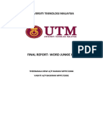 Final Report-Word Junkie Kit: Universiti Teknologi Malaysia
