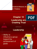 Leadership and Creating Trust: Essentials of Organizational Behavior, 8/e Stephen P. Robbins