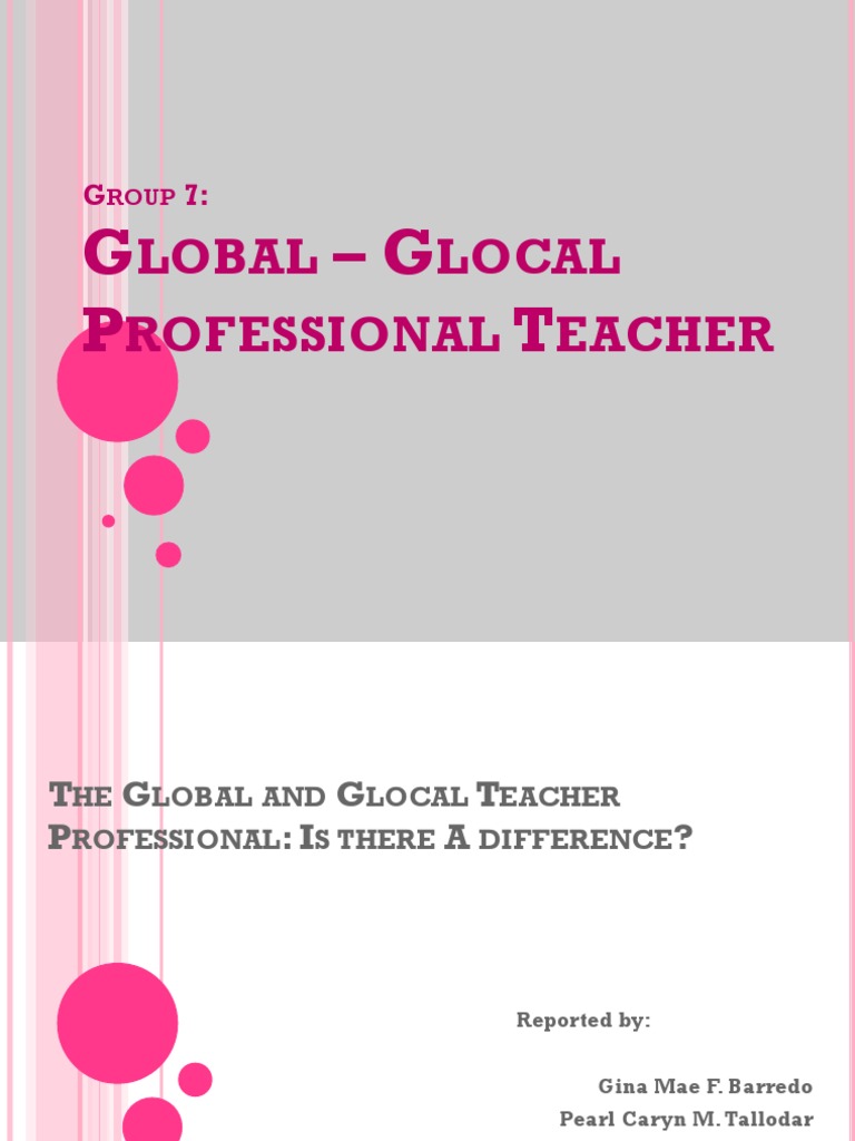 The Global And Glocal Teacher Professional PDF Teachers Literacy