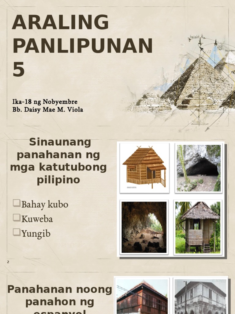 Uri Ng Panahanan Ng Mga Unang Pilipino Sa Panahon Ng Espanyol  tahanan