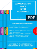 Communication Ethics in The Workplace: Bryan Edgar A. Dacasin