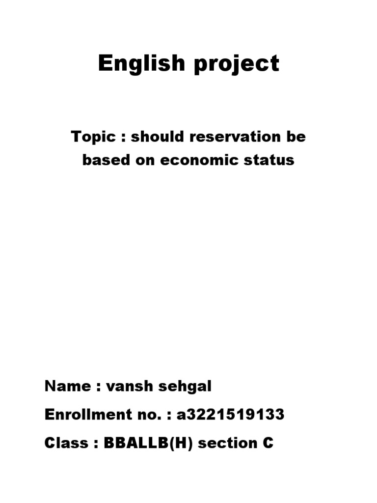 English Project Topic Should Reservation Be Based On Economic Status