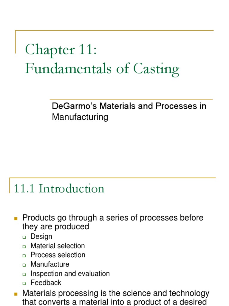 Fundamentals of Casting Degarmo'S Materials and Processes in