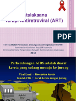 Tatalaksana Terapi Antiretroviral (ART) : Tim Fasilitator Perawatan, Dukungan Dan Pengobatan HIV/ART