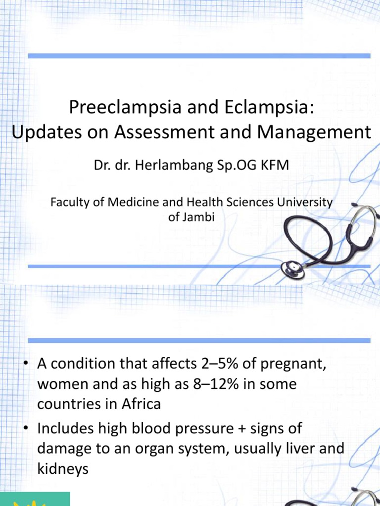 Updates on Assessment and Management of Preeclampsia and Eclampsia Diagnostic Criteria