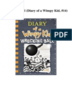 Wrecking Ball Diary of A Wimpy Kid 14