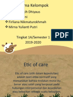 Etic of care dan kode etik profesi keperawatan