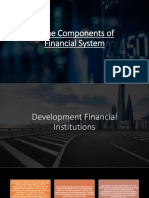 Some Components of Financial System