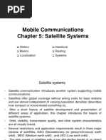 Mobile Communications Chapter 5: Satellite Systems: History Basics Localization Handover Routing Systems