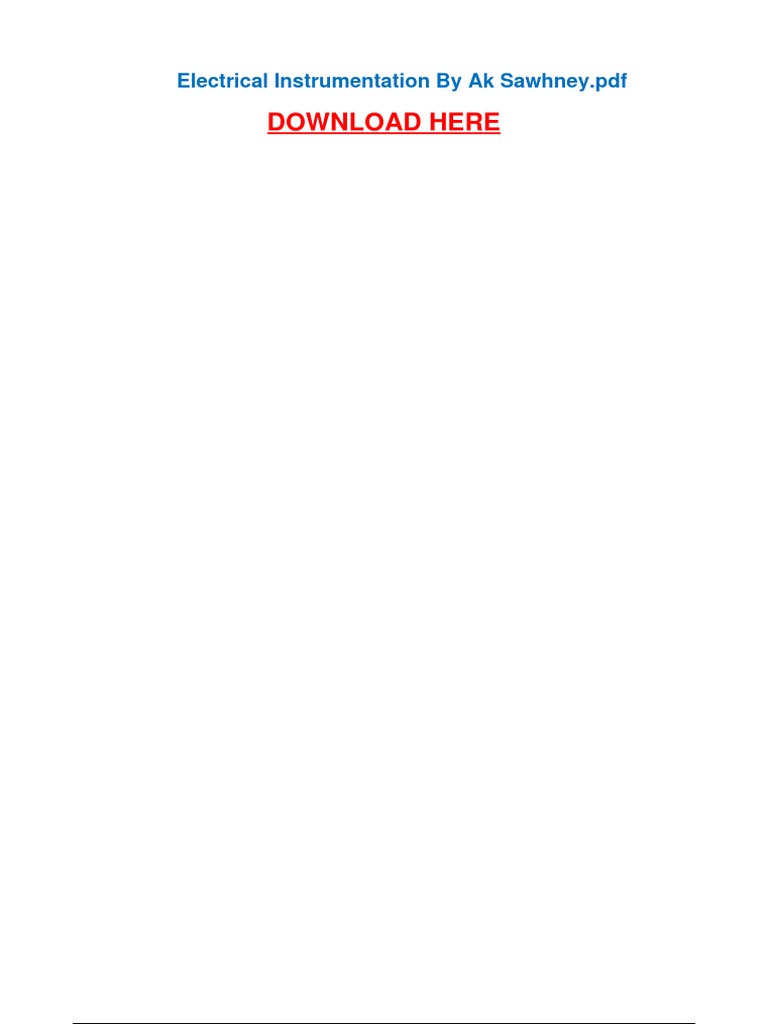 Here Electrical Instrumentation by Ak Sawhney PDF PDF Instrumentation Electrical Engineering
