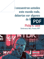 Si Encuentran Ustedes Este Mundo Malo, Deberían Ver Alguno de Los Otros - Philip K. Dick