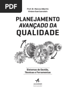 Prof. Dr. Marcos Albertin Viviane Guertzenstein PLANEJAMENTO AVANÇADO DA QUALIDADE. 