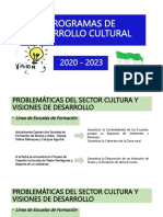 Pacto Por La Cultura, Programas de Desarrollo Cultural