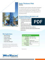 The Paste Thickener Pilot Plant Is Self-Contained and Includes