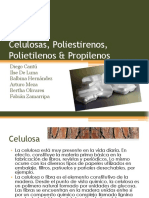Celulosas,Poliestirenos, Polietilenos & Propilenos