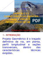 Capítulo 2 - Características Básicas para o Projeto Geométrico de Uma Via 2o Sem 2019