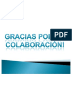 Gracias Por Su Colaboración!