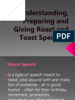 Understanding and Preparing Roast and Toast Speeches